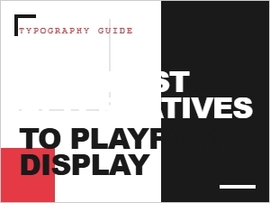 Strong Serif Alternatives to Playfair Display